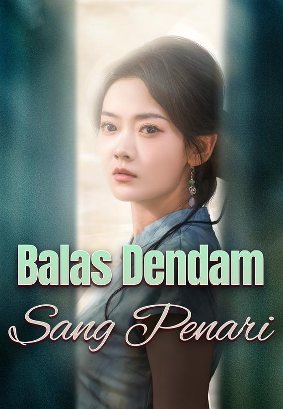 Balas Dendam Sang Penari