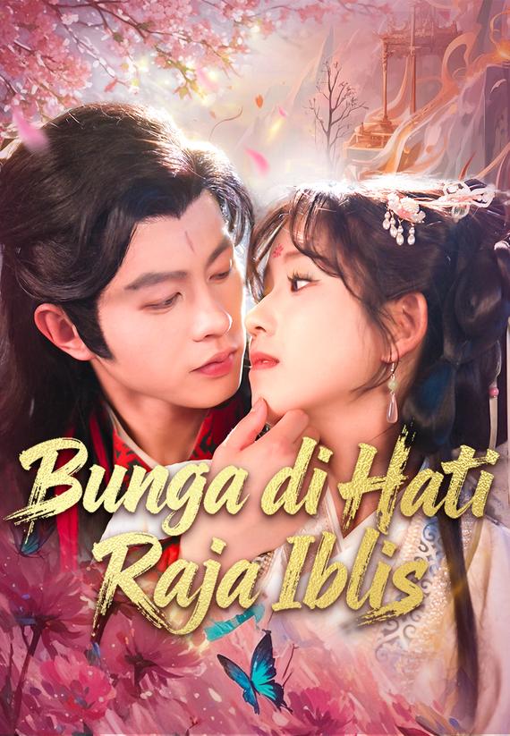 Bunga di Hati Raja Iblis
