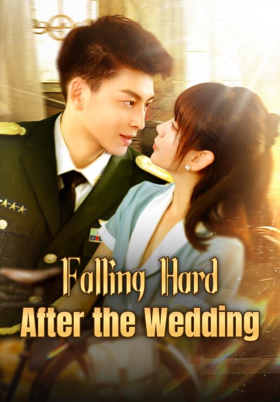 Falling Hard After the Wedding