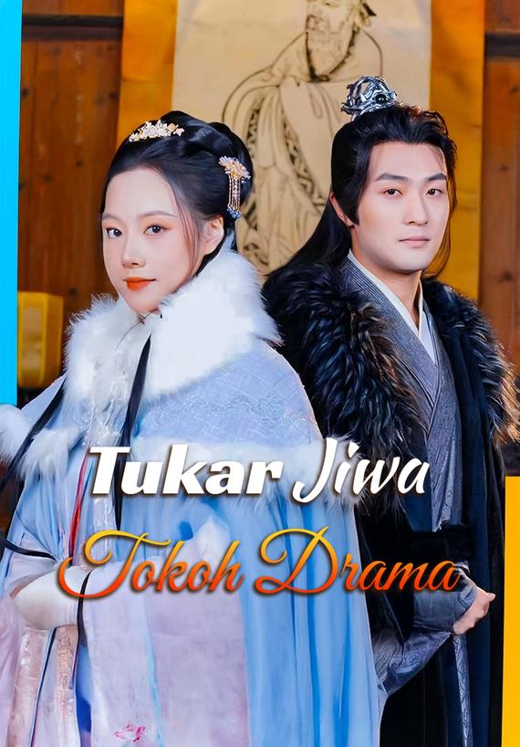 Tukar Jiwa Tokoh Drama