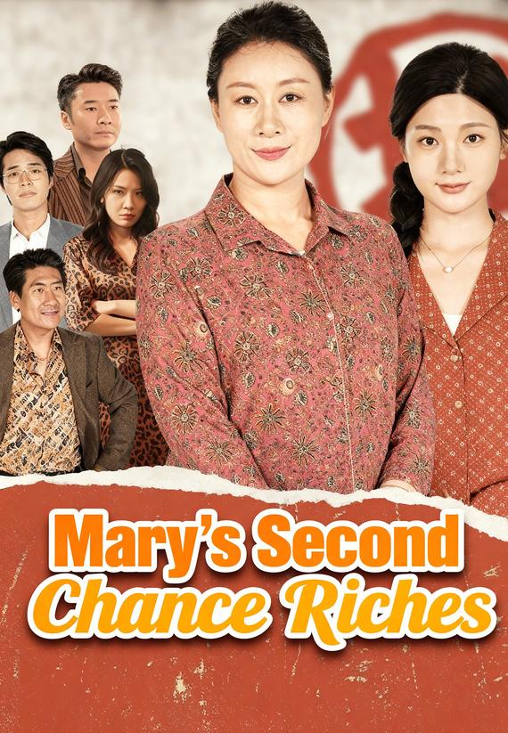 Mary's Second Chance Riches