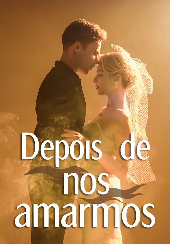 Depois de nos amarmos