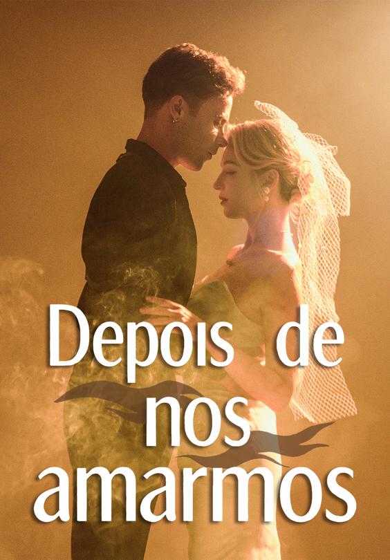 Depois de nos amarmos
