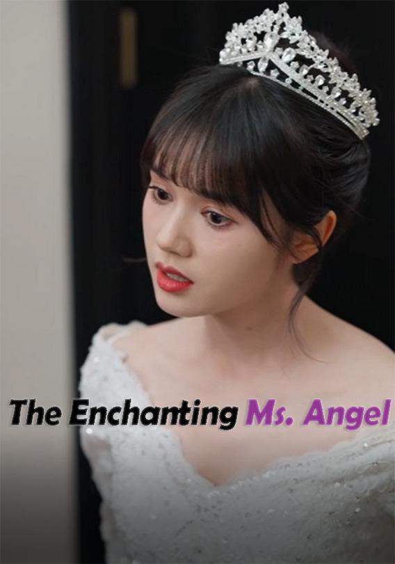 The Enchanting Ms. Angel