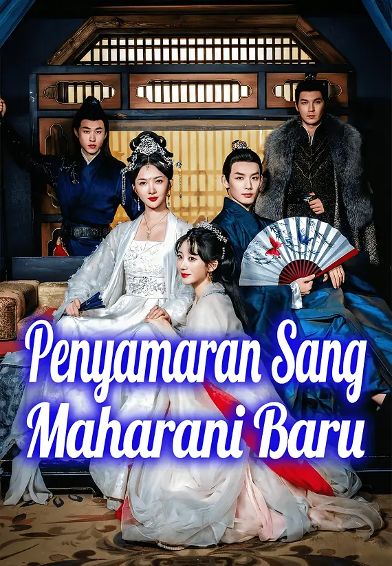 Penyamaran Sang Maharani Baru