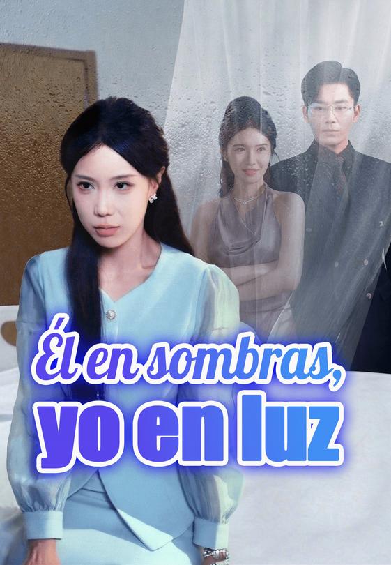 Él en sombras, yo en luz