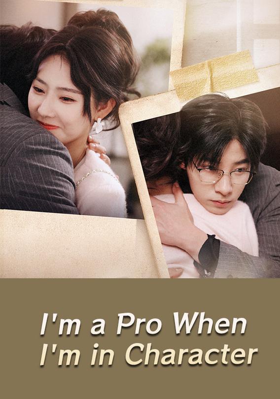 I'm a Pro When I'm in Character