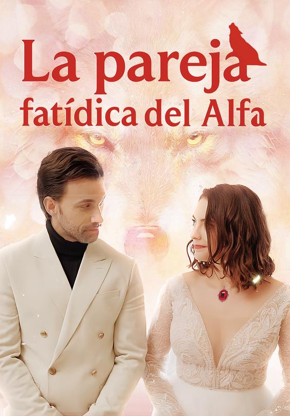 La pareja fatídica del Alfa