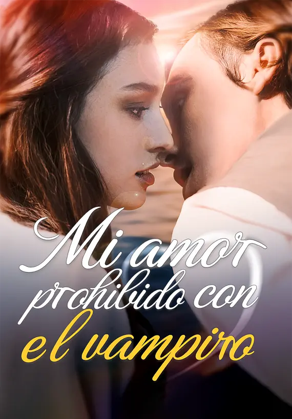 Mi amor prohibido con el vampiro