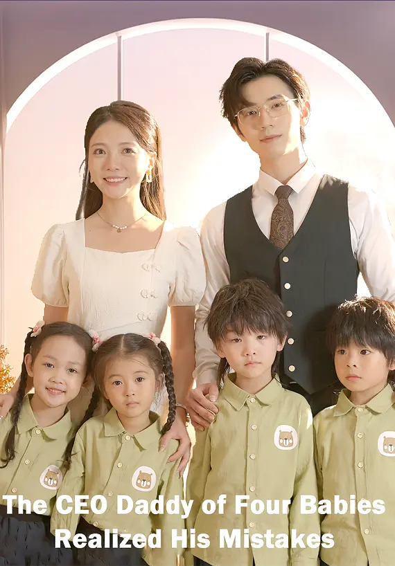 The CEO Daddy of Four Babies Realized His Mistakes