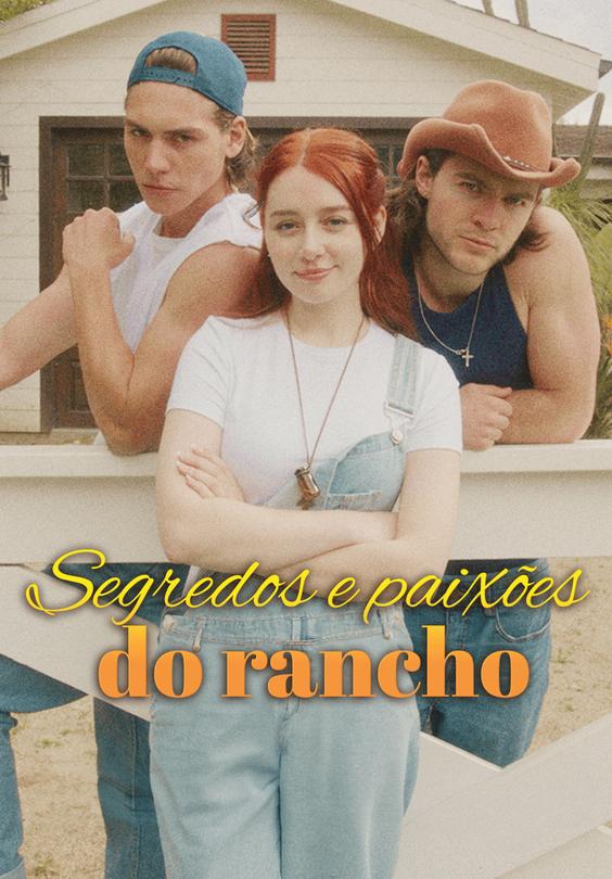 Segredos e paixões do rancho