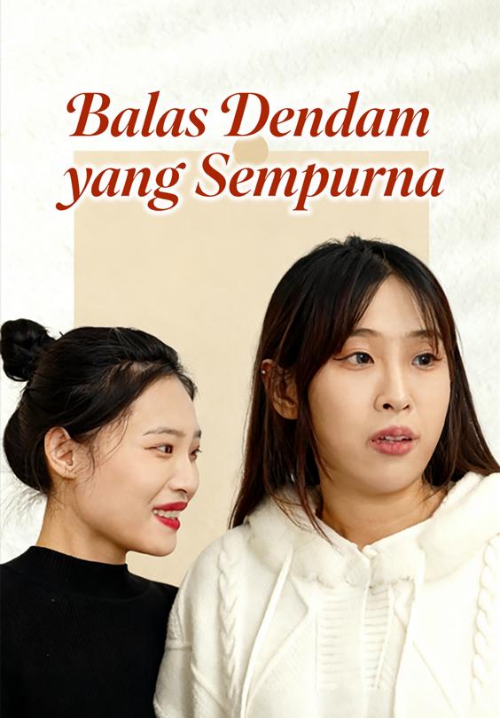 Balas Dendam yang Sempurna