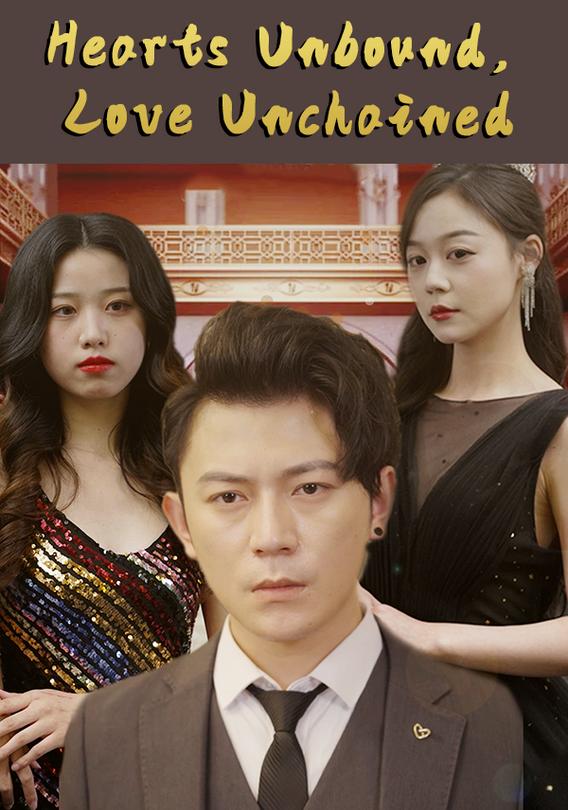 Hearts Unbound, Love Unchained