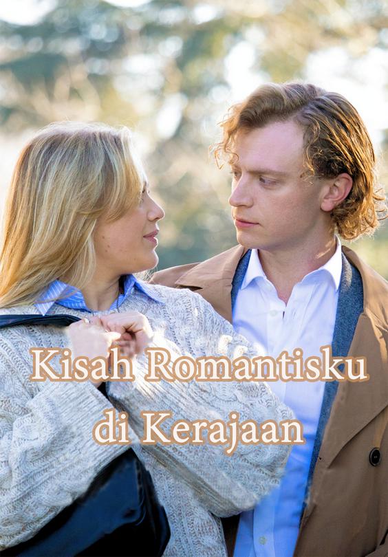 Kisah Romantisku di Kerajaan