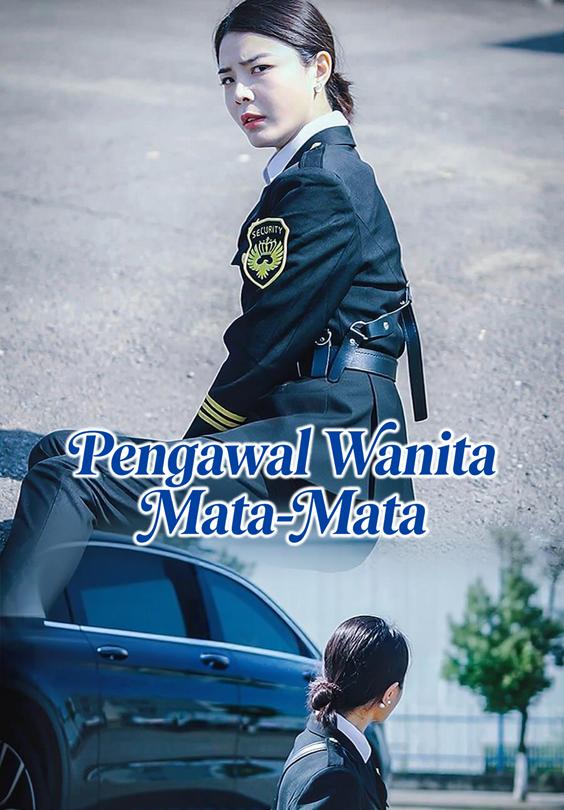 Pengawal Wanita Mata-Mata