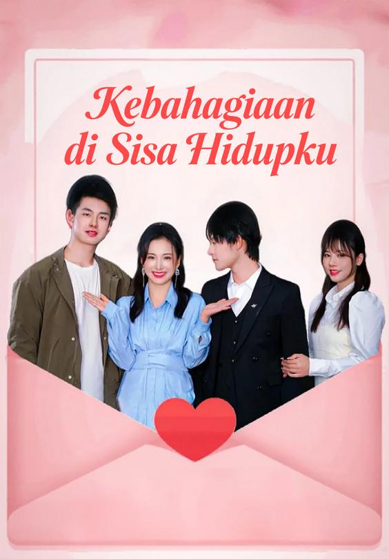 Kebahagiaan di Sisa Hidupku