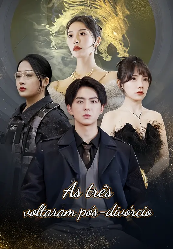 As três voltaram pós-divórcio