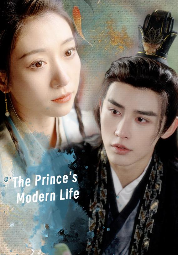 The Prince's Modern Life