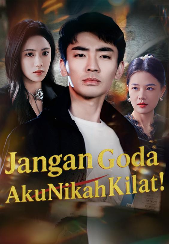 Jangan Goda Aku Nikah Kilat!