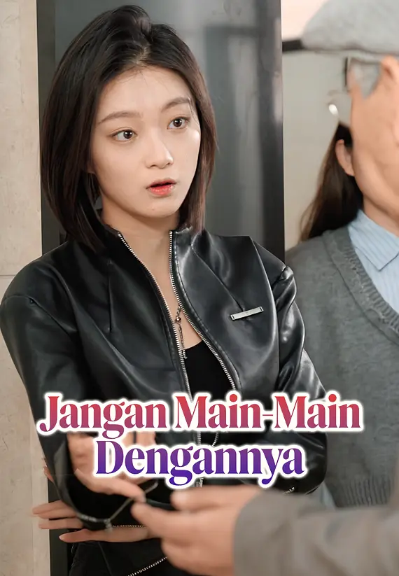 Jangan Main-Main Dengannya