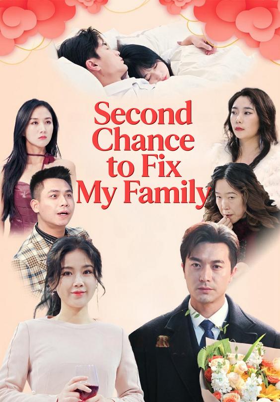 Second Chance to Fix My Family