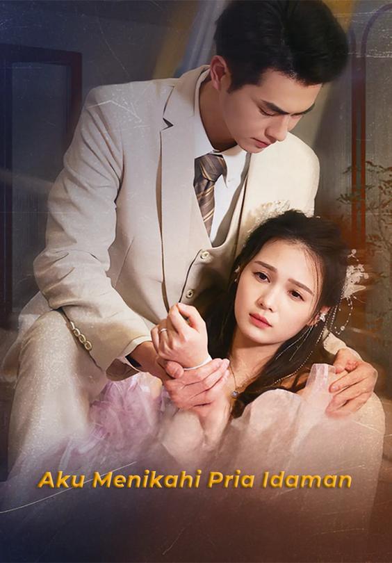 (Dubbed)Aku Menikahi Pria Idaman