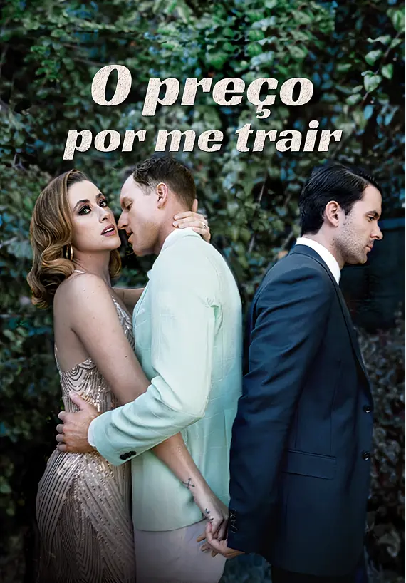 O preço por me trair