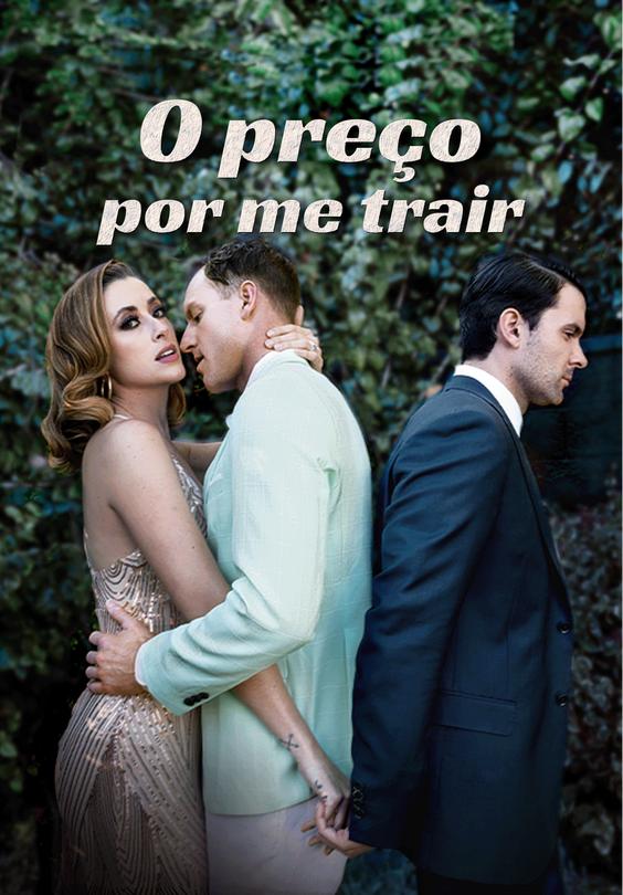 O preço por me trair