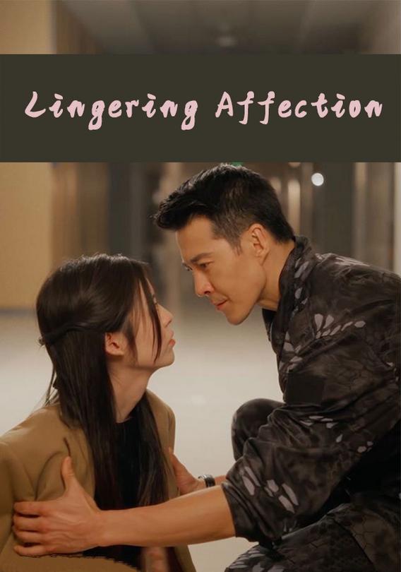 Lingering Affection
