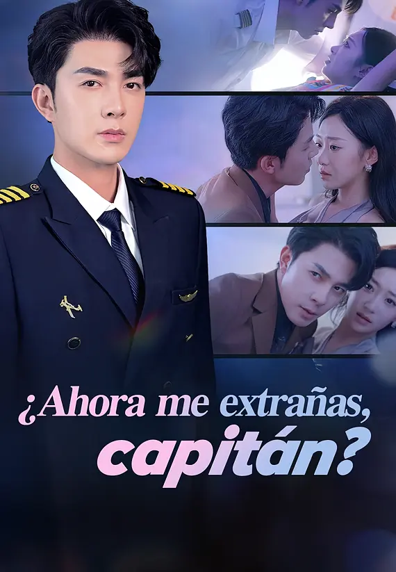 (Doblado)¿Ahora me extrañas, capitán？