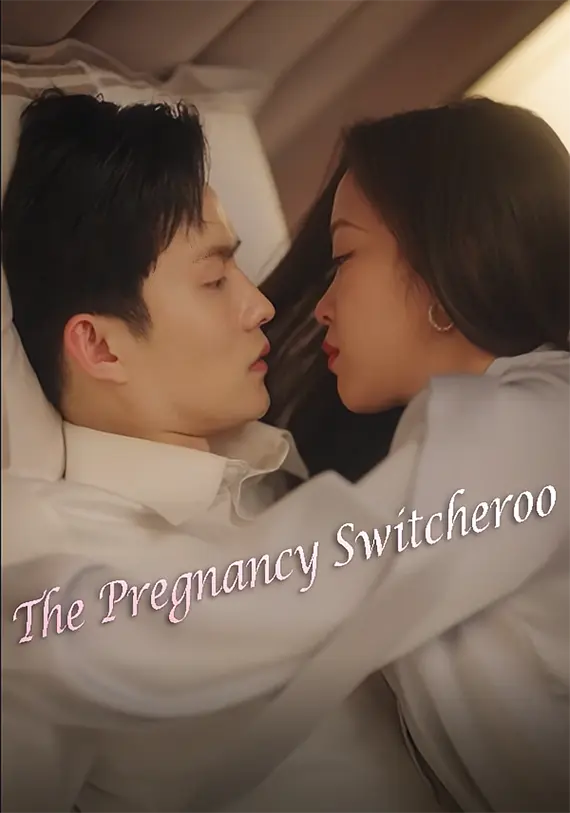 The Pregnancy Switcheroo