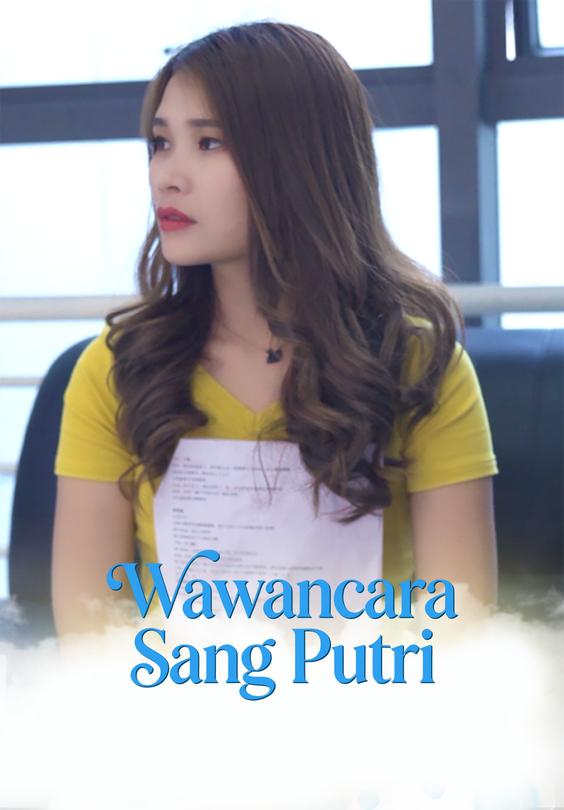 Wawancara Sang Putri