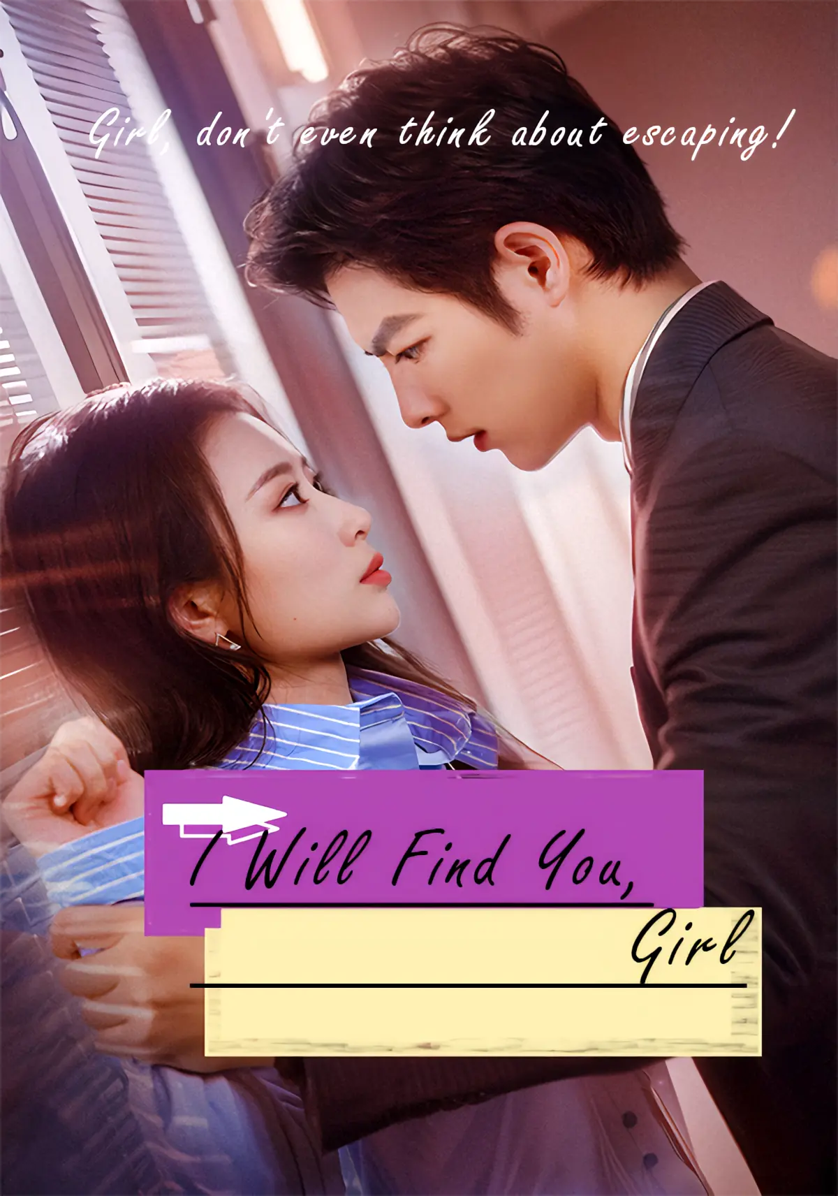 I Will Find You, Girl