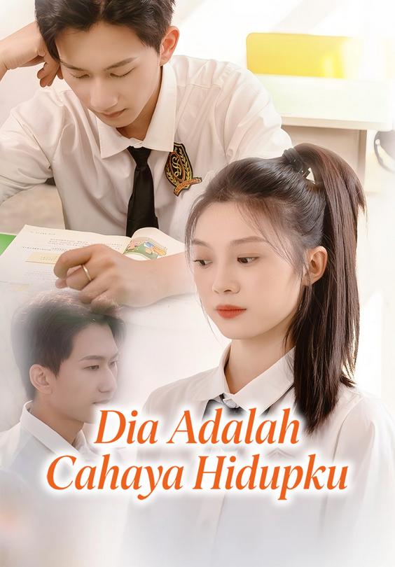 Dia Adalah Cahaya Hidupku