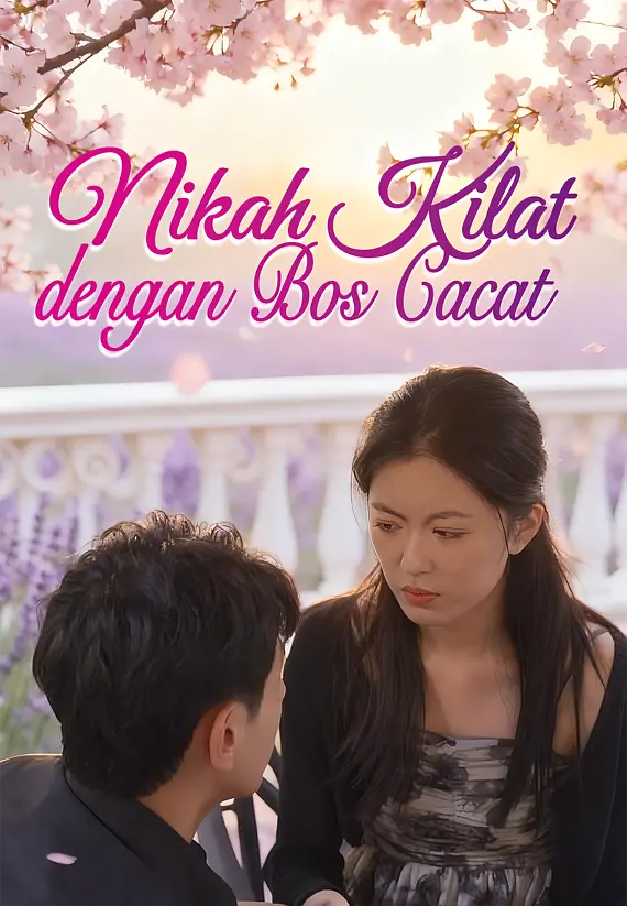Nikah Kilat dengan Bos Cacat