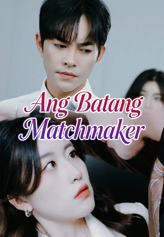 Ang Batang Matchmaker