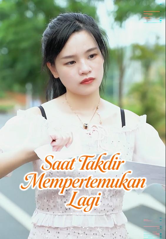 Saat Takdir Mempertemukan Lagi