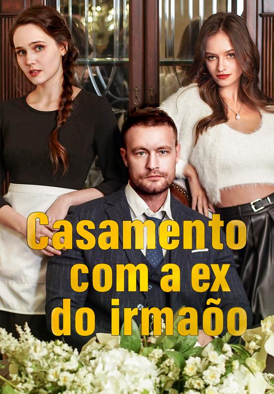 Casamento com a ex do irmão
