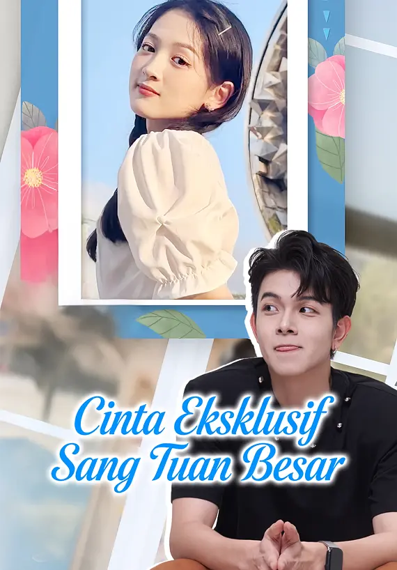 Cinta Eksklusif Sang Tuan Besar