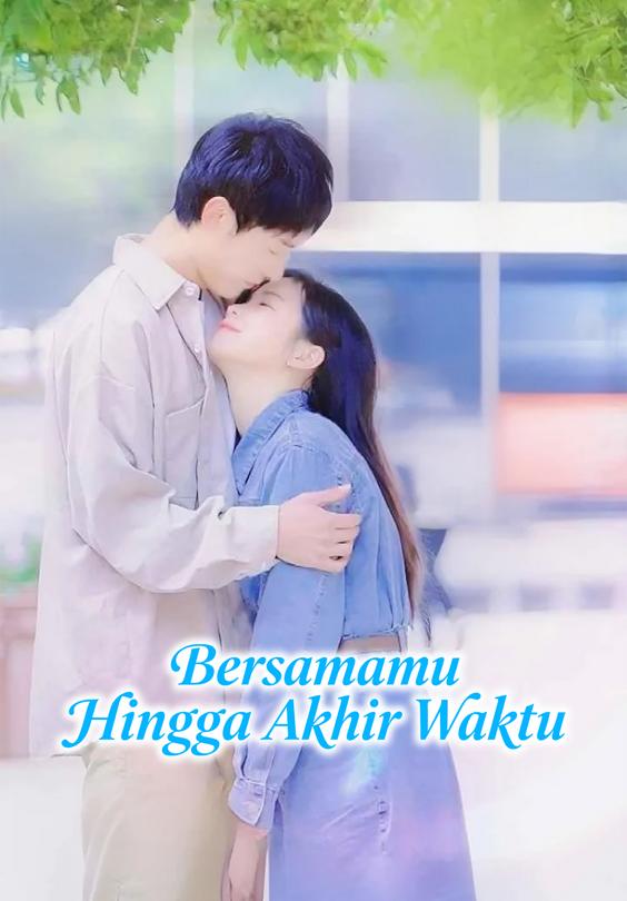 Bersamamu Hingga Akhir Waktu