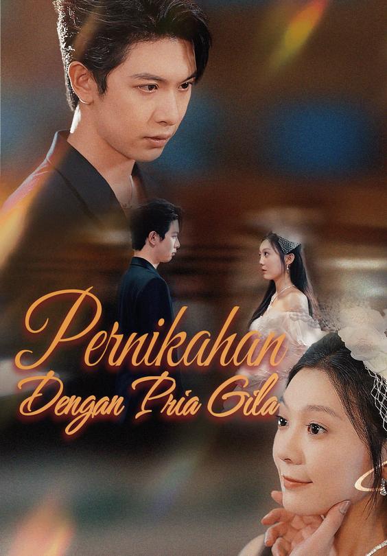 Pernikahan Dengan Pria Gila