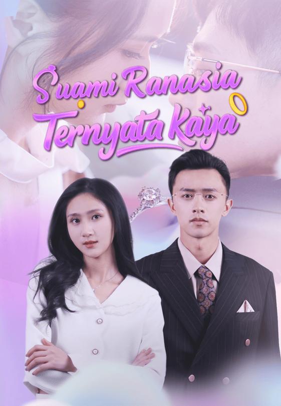 Suami Rahasia Ternyata Kaya