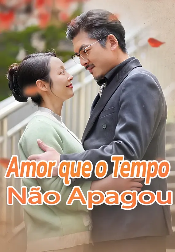 Amor que o Tempo Não Apagou