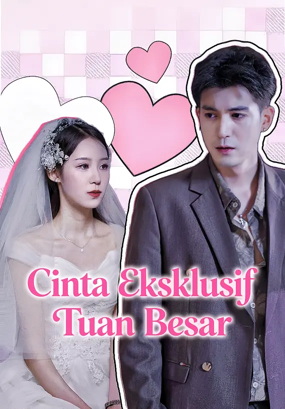 Cinta Eksklusif Tuan Besar